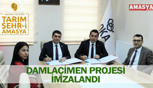 DAMLAÇİMEN PROJESİ İMZALANDI