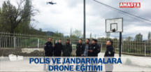 POLİS VE JANDARMALARA DRONE EĞİTİMİ