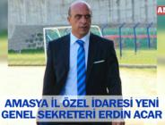 AMASYA İL ÖZEL İDARESİ YENİ GENEL SEKRETERİ ERDİN ACAR