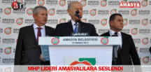 MHP LİDERİ AMASYALILARA SESLENDİ